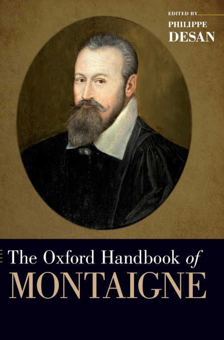 Oxford Handbook of Montaigne