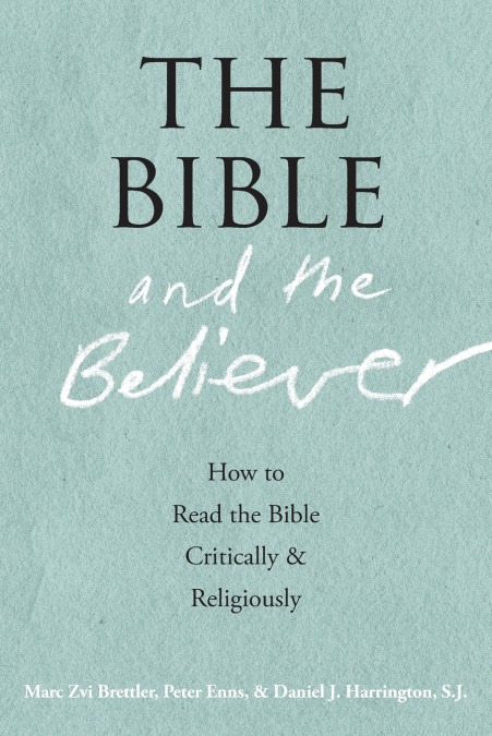 The Bible and the Believer
