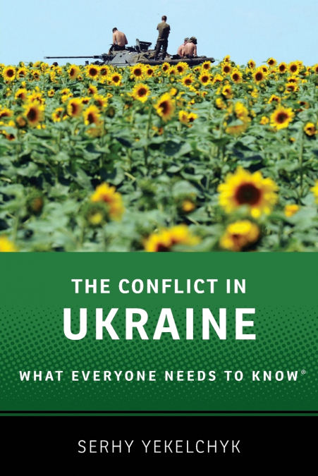 CONFLICT IN UKRAINE WENTK P