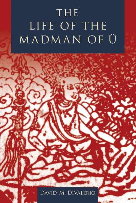 Life of the Madman of U