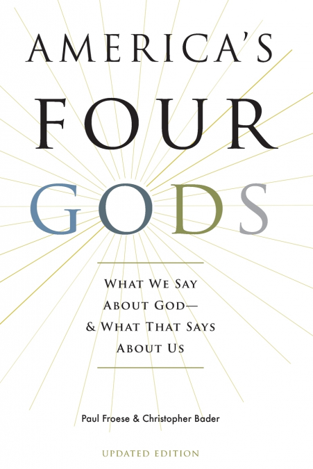 America’s Four Gods
