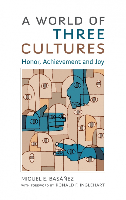 A World of Three Cultures