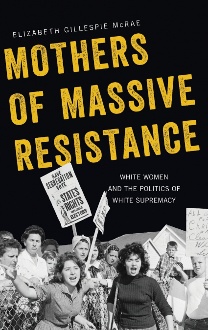 MOTHERS OF MASSIVE RESISTANCE C