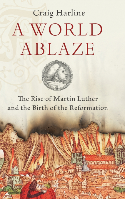 World Ablaze