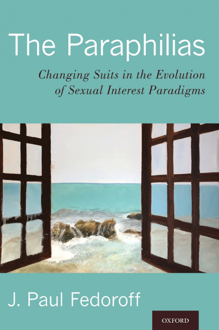 The Paraphilias
