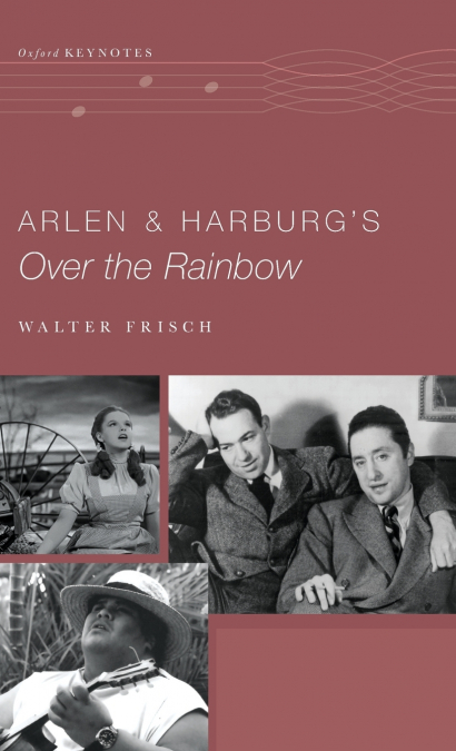 Arlen and Harburg’s Over the Rainbow