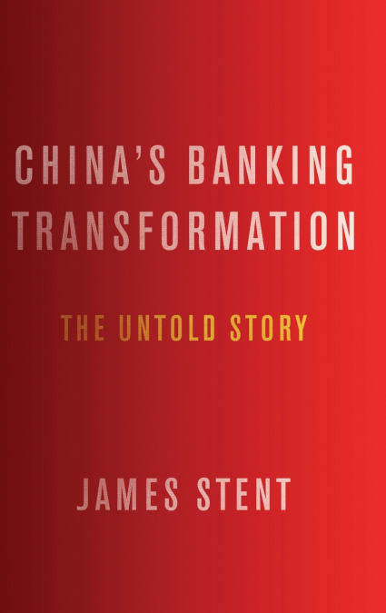 China’s Banking Transformation