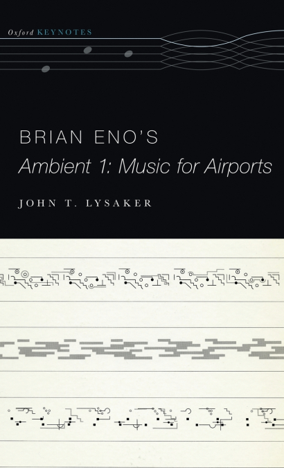Brian Eno’s Ambient 1