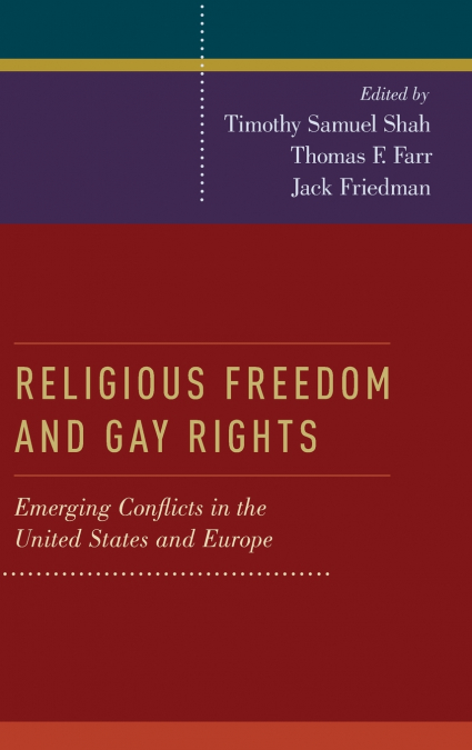 Religious Freedom and Gay Rights