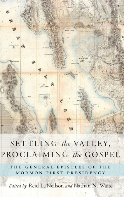 Settling the Valley, Proclaiming the Gospel