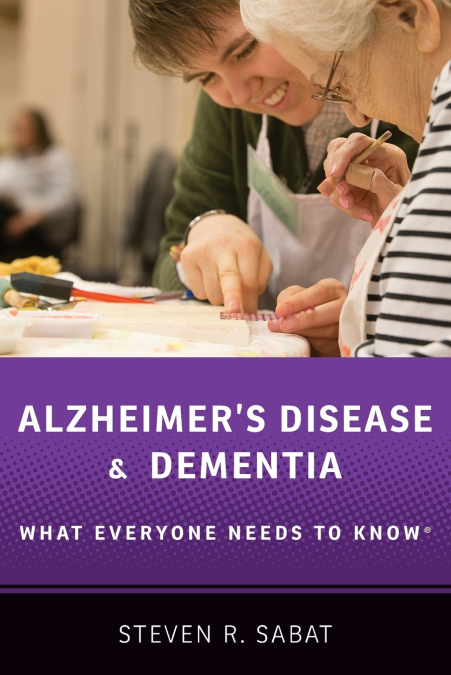 Alzheimer’s Disease and Dementia