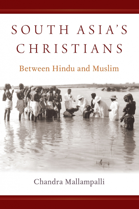 South Asia’s Christians