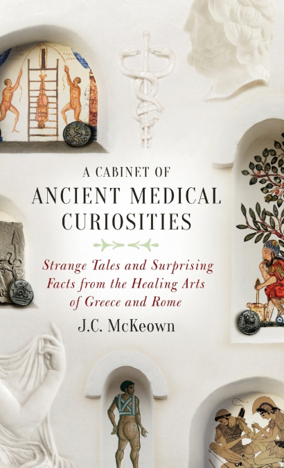 Cabinet of Ancient Medical Curiosities