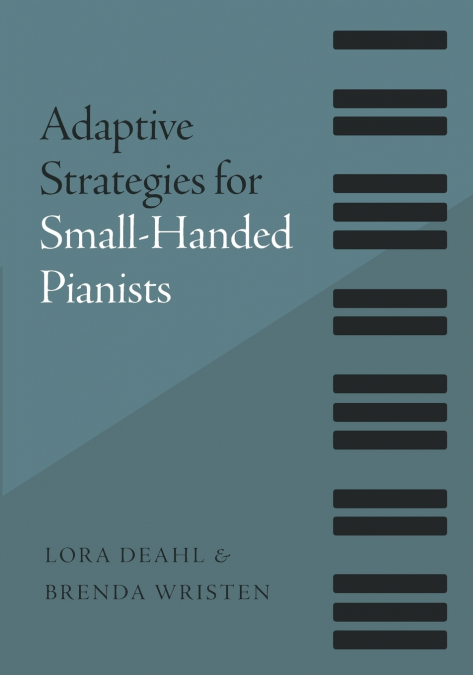Adaptive Strategies for Small-Handed Pianists