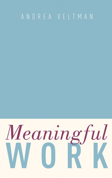 Meaningful Work