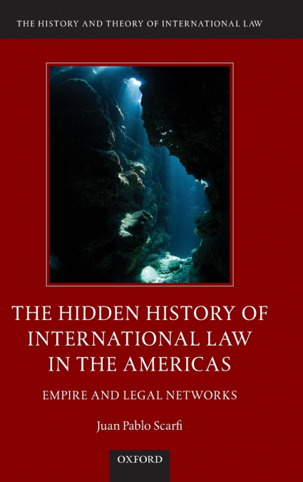 Hidden History of International Law in the Americas