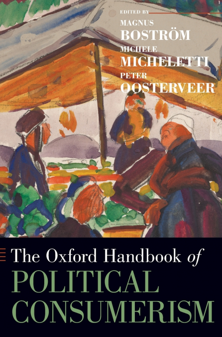 Oxford Handbook of Political Consumerism