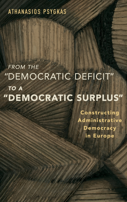 From the 'democratic Deficit' to a 'democratic Surplus'