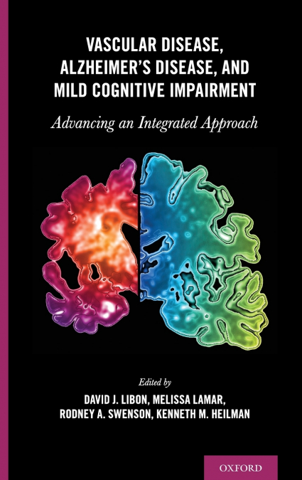 Vascular Disease, Alzheimer’s Disease, and Mild Cognitive Impairment