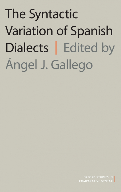 The Syntactic Variation of Spanish Dialects