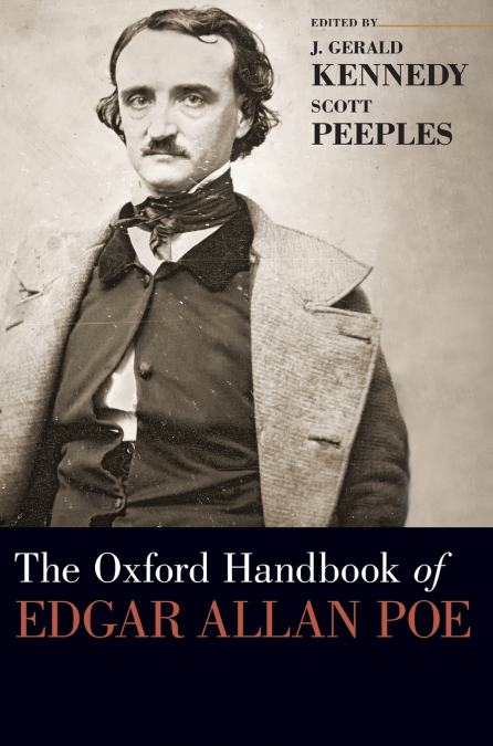 Oxford Handbook of Edgar Allan Poe