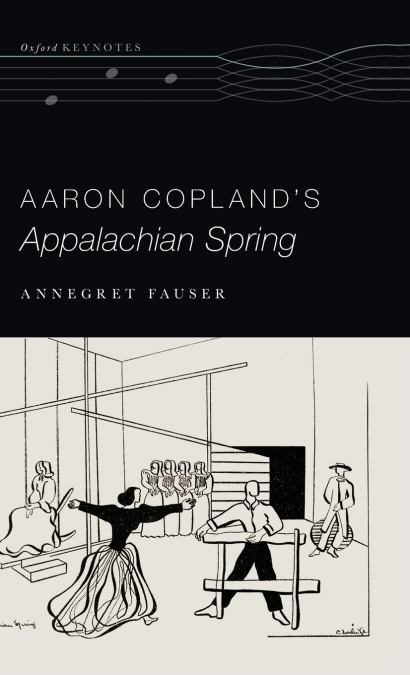 Aaron Copland’s Appalachian Spring
