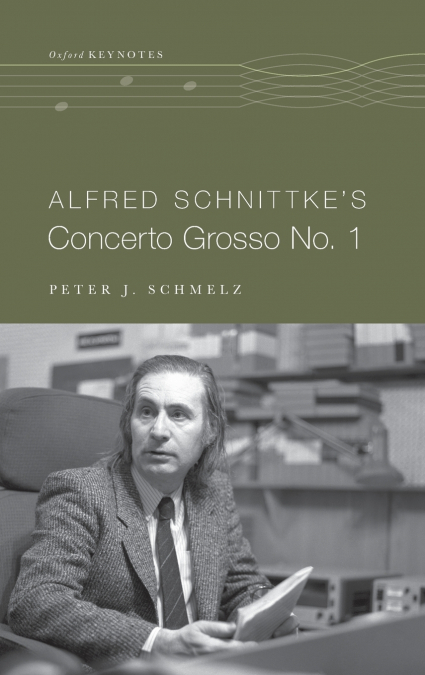 Alfred Schnittke’s Concerto Grosso no. 1