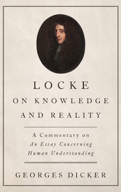 Locke on Knowledge and Reality