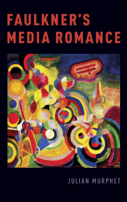 Faulkner’s Media Romance