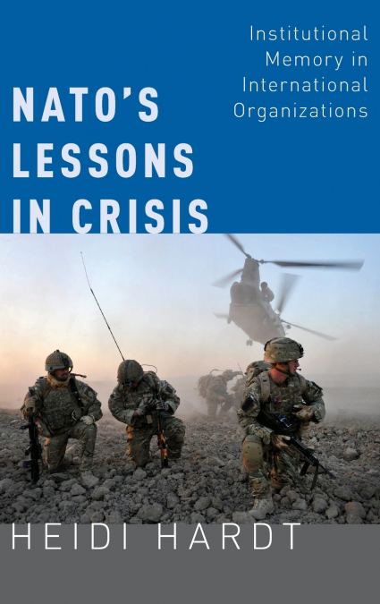 NATO’s Lessons in Crisis