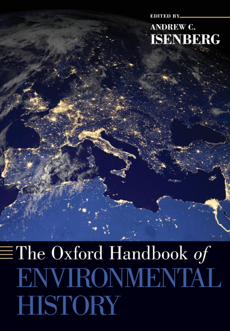 The Oxford Handbook of Environmental History