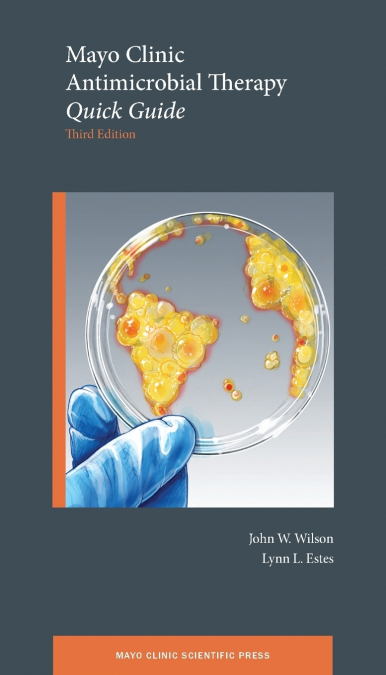 Mayo Clinic Antimicrobial Therapy
