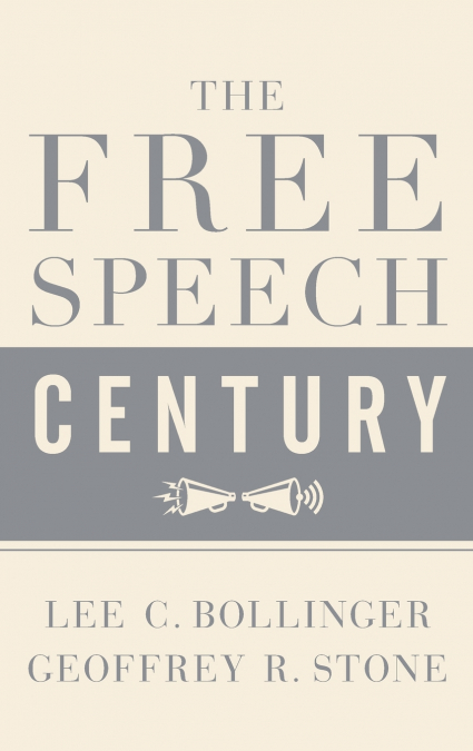 The Free Speech Century