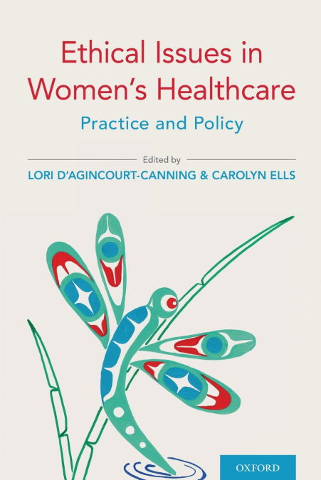 Ethical Issues in Women’s Healthcare