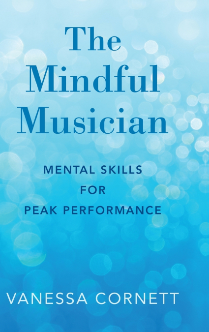 The Mindful Musician