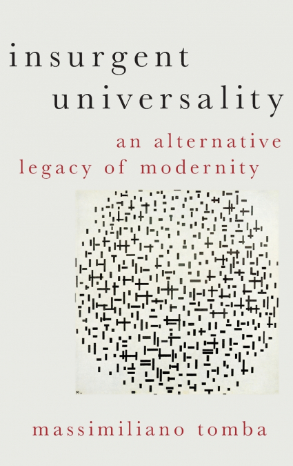 Insurgent Universality