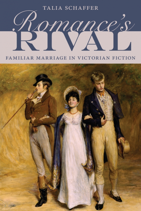 Romance’s Rival