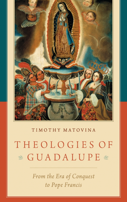 Theologies of Guadalupe