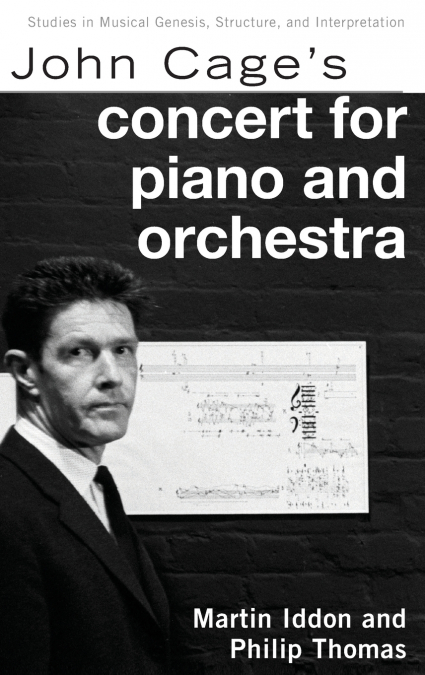 John Cage’s Concert for Piano and Orchestra