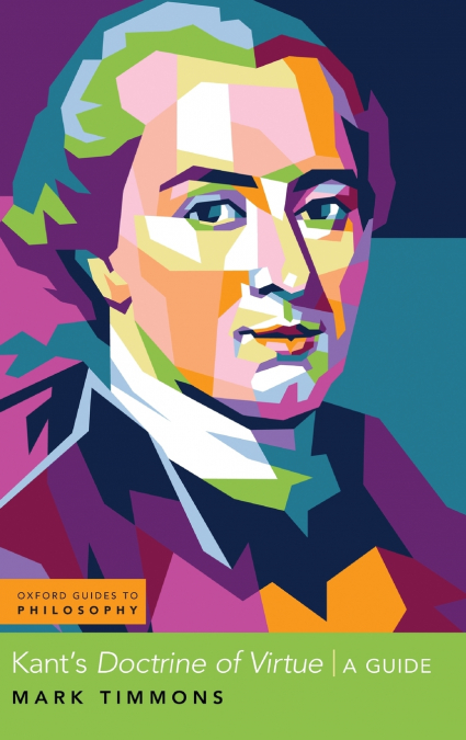 Kant’s Doctrine of Virtue