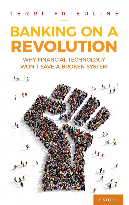 Banking on a Revolution