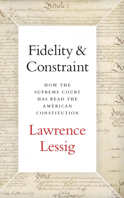 Fidelity & Constraint