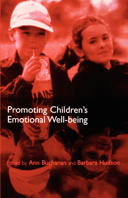 Promoting Children’s Emotional Well-Being