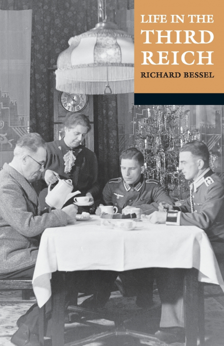 Life in the Third Reich (Revised)