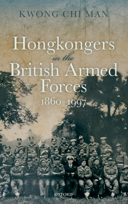 Hong Kongers in the British Armed Forces, 1860-1997