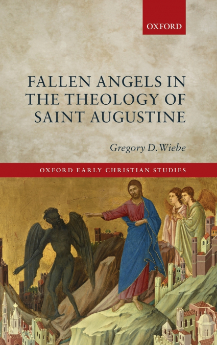 Fallen Angels in the Theology of St Augustine