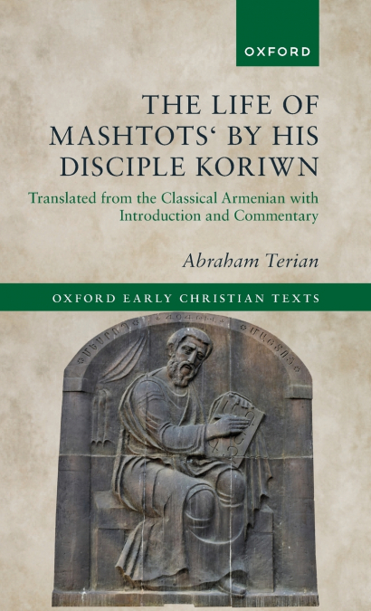 Life of Mashtots’ by His Disciple Koriwn