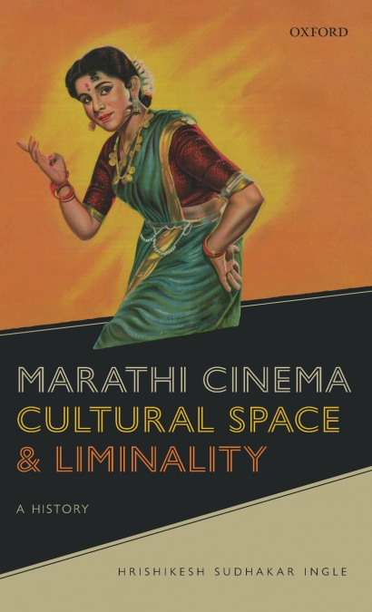 Marathi Cinema, Cultural Space, and Liminality