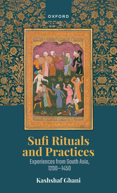 Sufi Rituals and Practices