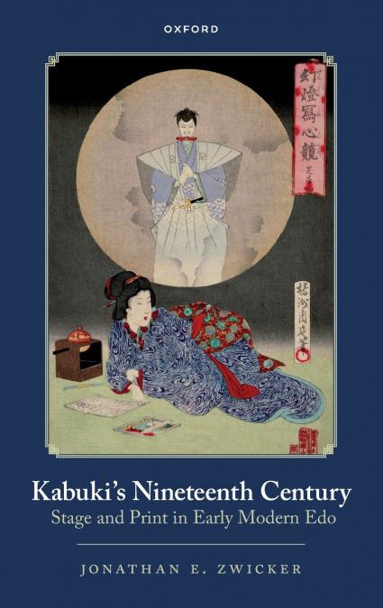 Kabuki’s Nineteenth Century